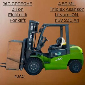 JAC Forklift - 3 Ton 4.80 - Lityum ION Elektrikli CPD30HE