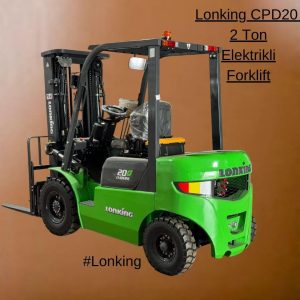 Lonking Forklift - 2 Ton Elektrikli CPD20 Lityum