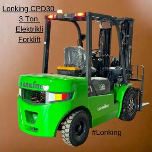 Lonking Forklift - 3 Ton Elektrikli CPD30 Lityum