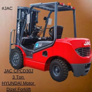 JAC Forklift - 3 Ton CPCD30J Dizel
