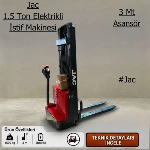 Jac İstif Makinesi - 1.5 Ton Elektrikli