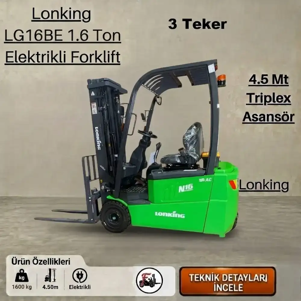 Lonking Forklift – 1.6 Ton Elektrikli - 3 Teker