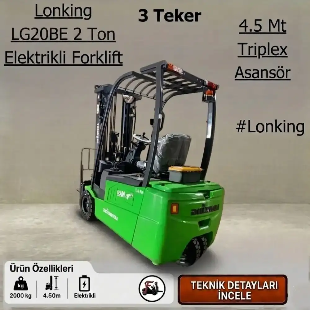Lonking Forklift – 2 Ton Elektrikli - 3 Teker