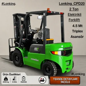 Lonking Forklift – 2 Ton Elektrikli - 4.50 Triplex Asansör