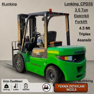 Lonking Forklift – 3.5 Ton Elektrikli - 4.50 Triplex Asansör