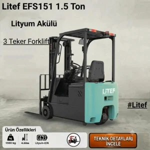 LİTEF 1,5 ton elektrikli forklift Türkiye distribütöründen leasingli, Kiralık Forklift ve Kiralık Lityum Forklift seçenekleriyle.