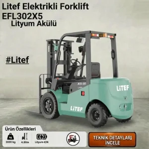 LİTEF 3 ton lityum elektrikli forklift Türkiye distribütöründen Kiralık Elektrikli Forklift ve leasingli seçenekleriyle.